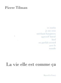 La vie elle est comme ça