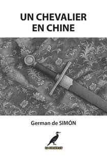 Un Chevalier en Chine : Horizons