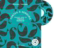 Contes à rebours - voyages dans un espace nomade