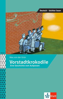 Vorstadtkrokodile - A1>A2