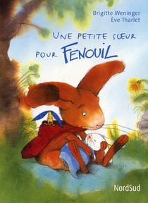Une petite soeur pour fenouil