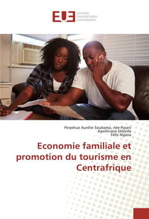 Economie familiale et promotion du tourisme en centrafrique