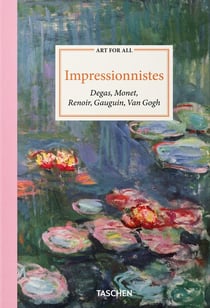 Art for all : Impressionnistes