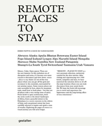 Remote places to stay - the most unique hotels at the end of the world