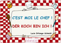 C'est moi le chef ! der koch bin ich!