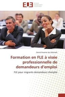Formation en fle a visee professionnelle de demandeurs d'emploi - fle pour migrants demandeurs d'emp
