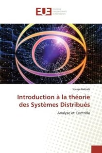 Introduction à la théorie des Systèmes Distribués : Analyse et Contrôle