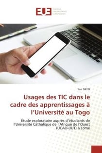 Usages des TIC dans le cadre des apprentissages à l'Université au Togo