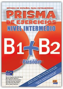 Prisma fusion - B1>B2 - libro de ejercicios