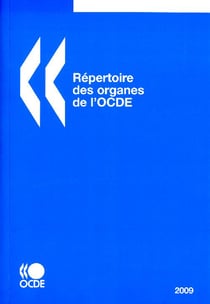 Répertoire des organes de l'ocde (édition 2009)