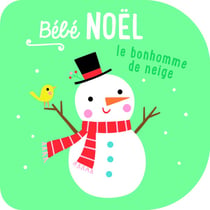 Bébé papote : le bonhomme de neige