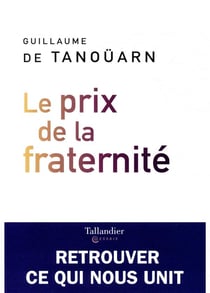 Le prix de la fraternité
