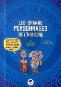Les grands personnages de l'histoire du monde