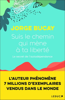 Suis le chemin qui mène à ta liberté