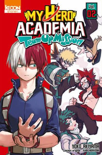 My hero Academia - team-up mission Tome 2