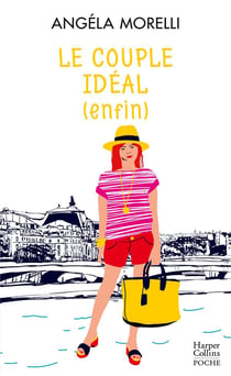 Les parisiennes Tome 3 - le couple idéal (enfin)