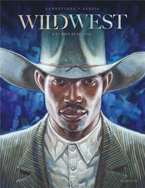 Wild west Tome 4 : La boue et le sang