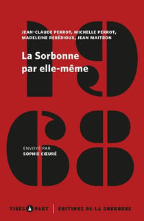 La Sorbonne par elle-même - mai juin 1968