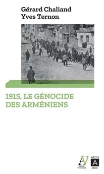 1915 : le génocide des Arméniens