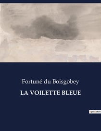 LA VOILETTE BLEUE : Les secrets de Paris sous une voilette mystérieuse