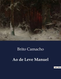 Ao de Leve Manuel : A jornada de um homem comum em uma Lisboa em transformação