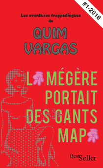 La mégère portait des gants MAP