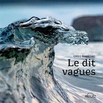 Le dit vagues