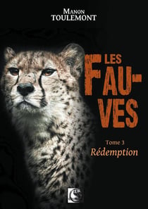 Les fauves, redemption tome 3