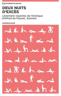Deux nuits d'excès - librement inspirées de l'érotique d'Alfred de Musset, Gamiani