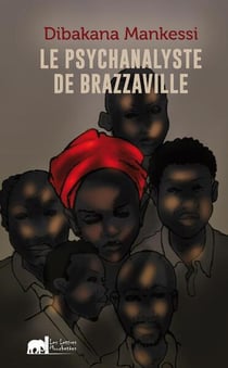 Le Psychanalyste De Brazzaville