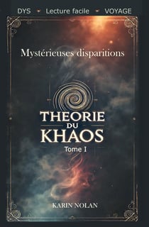 Théorie du Khaos : Mystérieuses disparitions