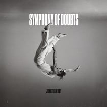 Symphony Of Doubts - édition gatefold