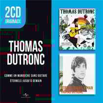 2 cd originaux : comme un manouche sans guitare / éternels jusqu'à demain
