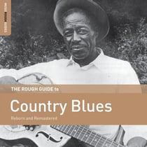 The rough guide to country blues