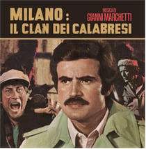 Milano, Il Clan Dei Calabresi
