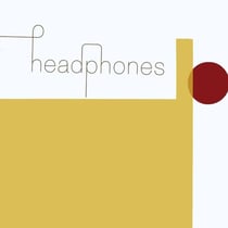 Headphones (20th Anniversary Edition - Remastered)