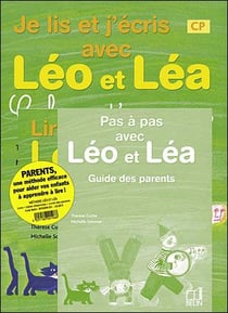Je lis et j'écris avec Léo et Léa - CP - guide des parents