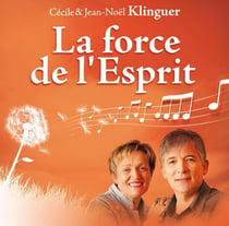 La force de l'esprit