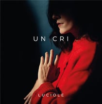 Un Cri - CD