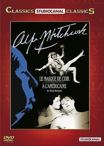 Le Masque de cuir + À l'américaine