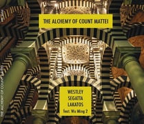 The Alchemy of Count Mattei