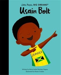Little people, big dreams : Usain bolt