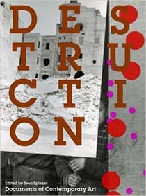 Destruction