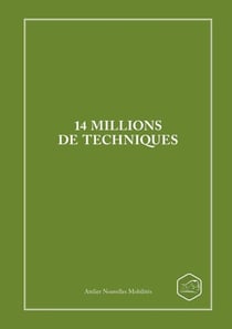 14 millions de techniques