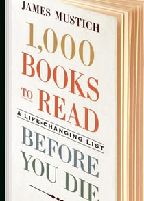 1000 BOOKS TO READ BEFORE YOU DIE