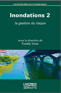 Inondations t.2 - la gestion du risque