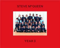 Steve mcqueen : year 3