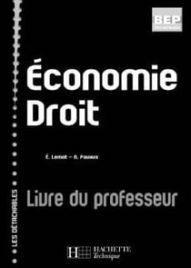 Economie droit les detachables terminale bep - livre professeur - edition 2004