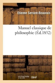 Manuel classique de philosophie