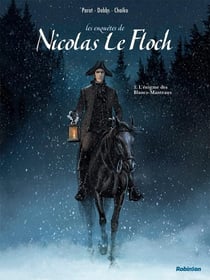 Les enquêtes de Nicolas Le Floch Tome 1 : l'énigme des Blancs-Manteaux